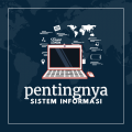 Pentingnya Sistem Informasi